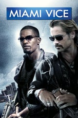 Miami Vice mit Colin Farrell und Jamie Foxx