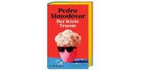 Pedro Almodóvar: "Der letzte Traum"