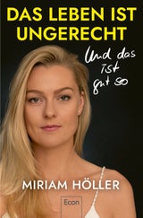 Das neue Buch von Miriam Höller (Econ, 20,60 Euro)
