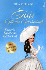Thomas Brezina bringt sein 4. Sisi Buch
