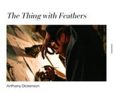 "The Thing With Feather"