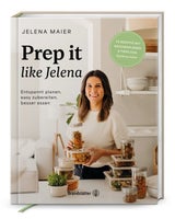 Essen ist fertig: 2 Gesunde Mealprep-Ideen für den Alltag