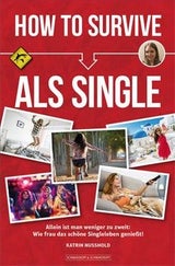 Die besten Tipp von Österreichers Single-Flüsterin