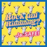 ''Lecken? Safe!'': Neue Sex-Kampagne von Rauch