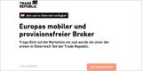 Deutscher "Gratisbroker" startet in Österreich