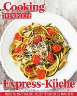 30 Minuten Gerichte