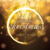 "Wonderful Christmas - Swing Edition"