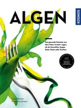 Kochrezepte mit Algenpower