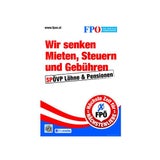 FPÖ präsentiert neue Wahlplakate