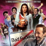 "Bad Fucking" - Groteskes Österreich-Sittenbild von Harald Sicheritz