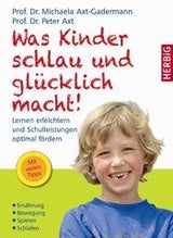 Was Kinder schlau und glücklich macht