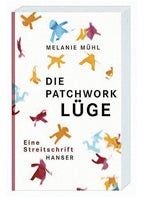 Die große Patchwork-Lüge