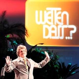 "Wetten, dass..?"