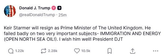 Donald Trump postet, dass Keir Starmer als britischer Premierminister zurücktreten wird.