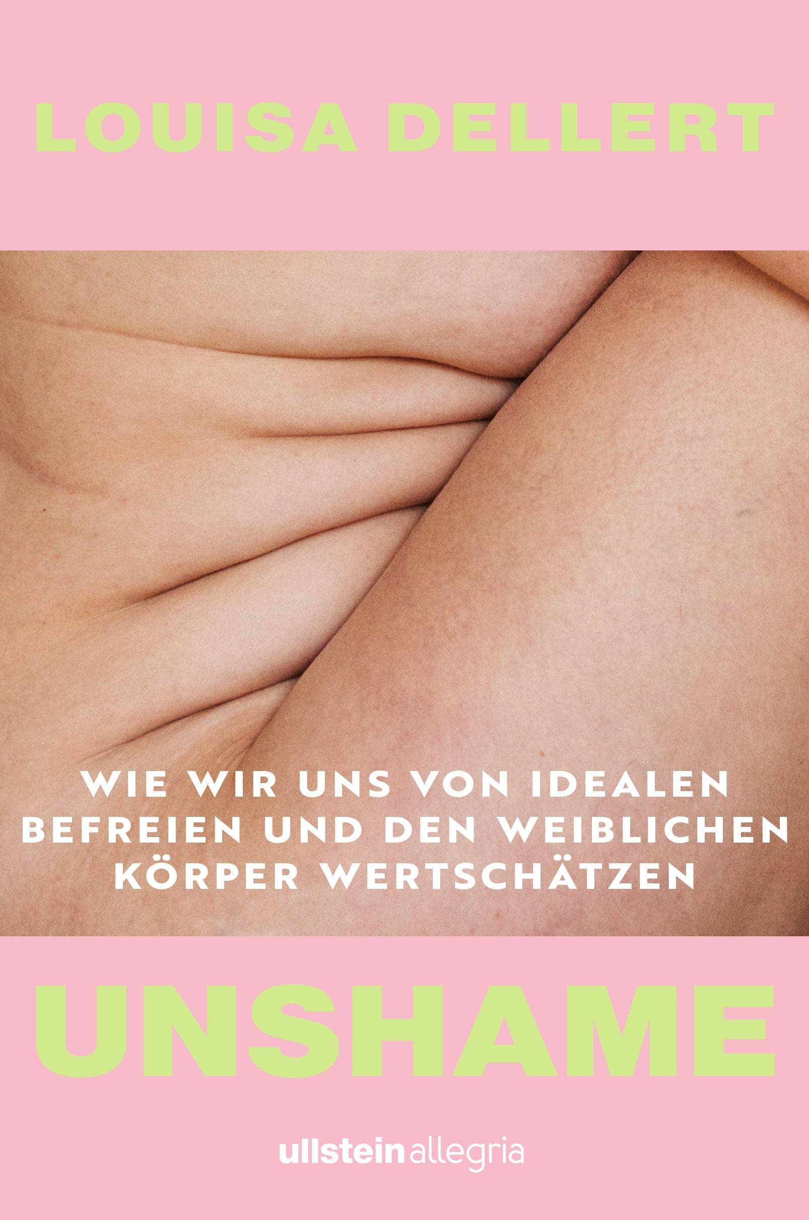 Cover eines Buches mit Hautfalten und dem Titel "Unshame" von Louisa Dellert.