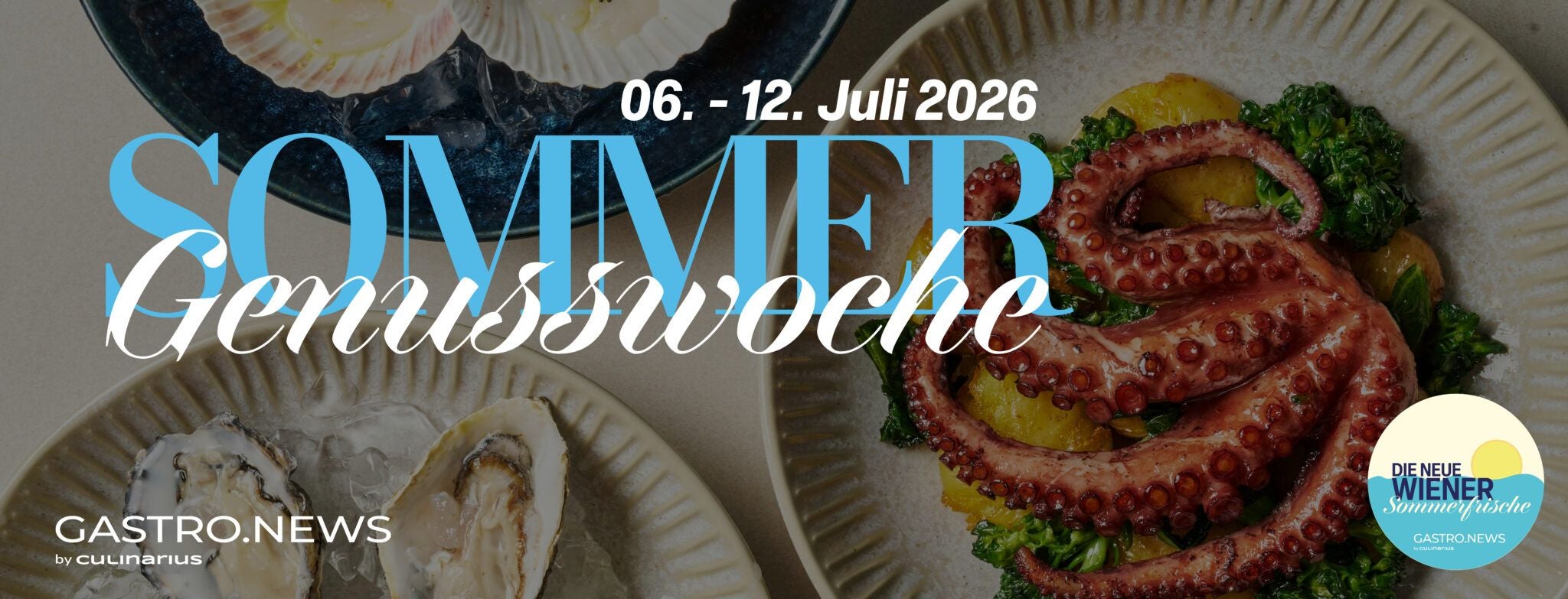 Teller mit Meeresfrüchten und Text zur Sommer Genusswoche vom 6. bis 12. Juli 2026.