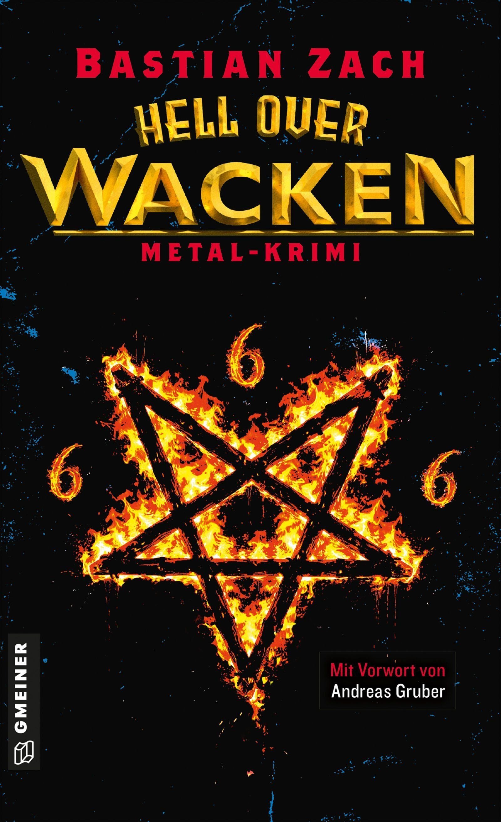 Buchcover mit brennendem Pentagramm, den Zahlen 666 und dem Titel "Hell over Wacken".