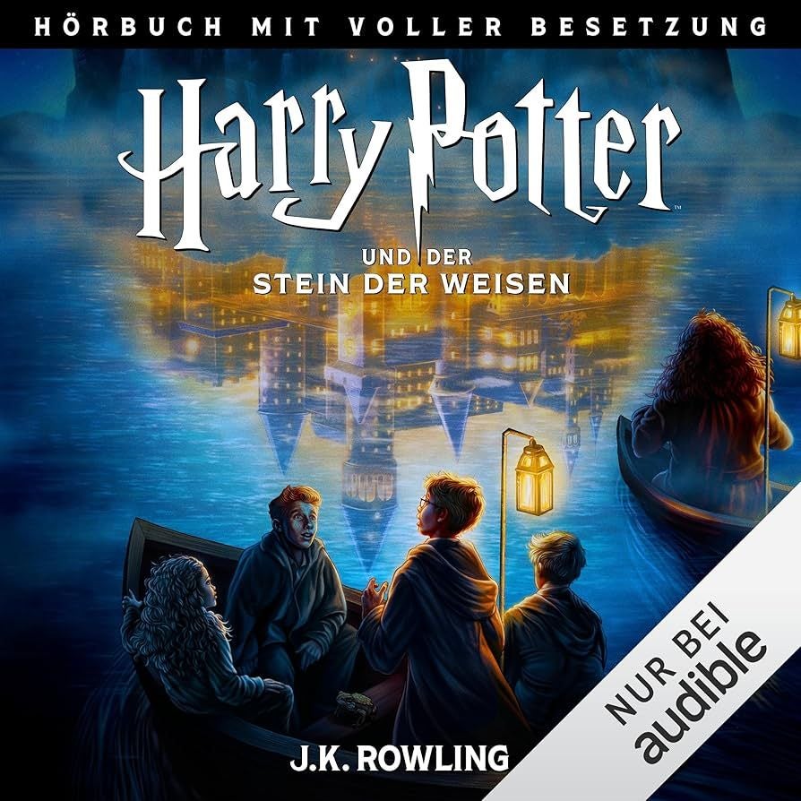 Coverbild des Harry Potter Hörbuchs "Stein der Weisen" mit Bootsfahrt nach Hogwarts.