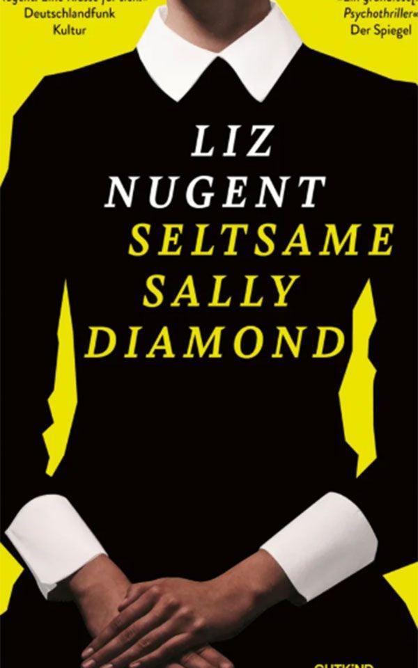Buchcover von "Seltsame Sally Diamond" von Liz Nugent mit einer Frau in Schwarz-Weiß dargestellt.