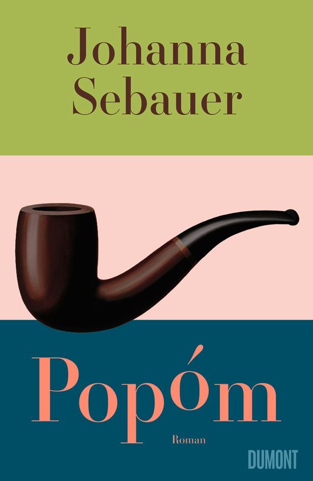 Buchcover von "Popóm" von Johanna Sebauer mit einer Pfeife als Illustration.