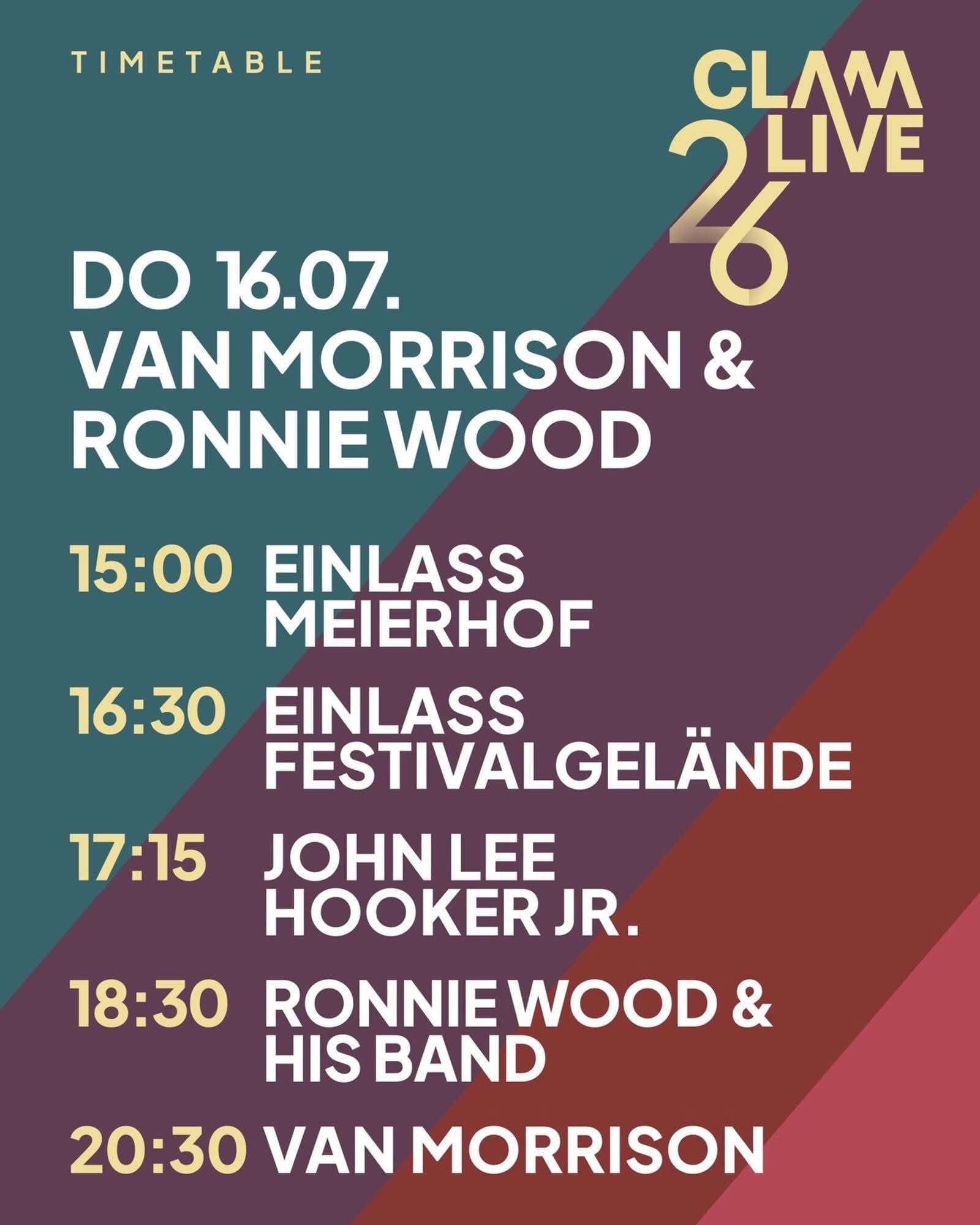 Zeitplan für das Clam Live Festival am 16.07. mit Van Morrison und Ronnie Wood.