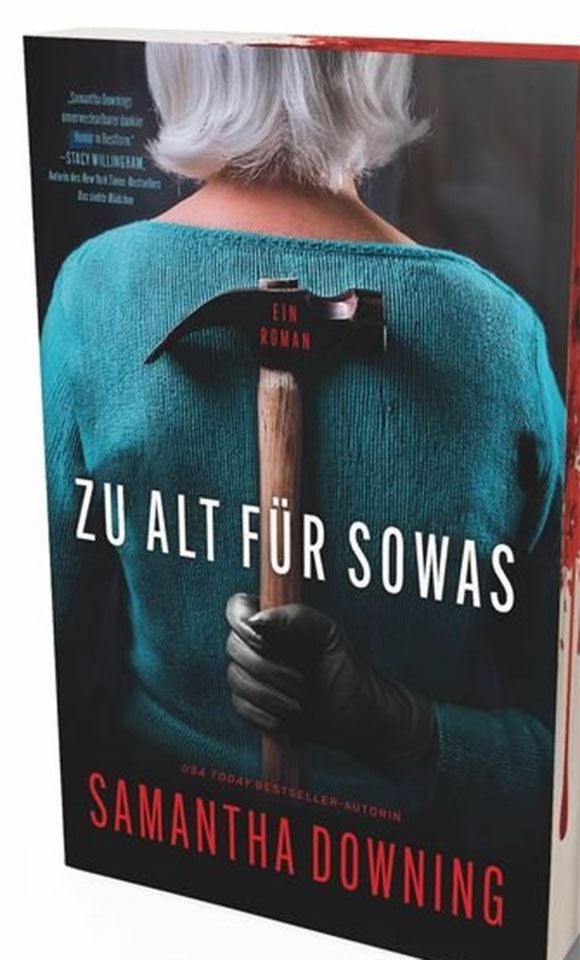 Buchcover: Frau mit grauen Haaren hält einen Hammer hinter dem Rücken, Titel "Zu alt für sowas".