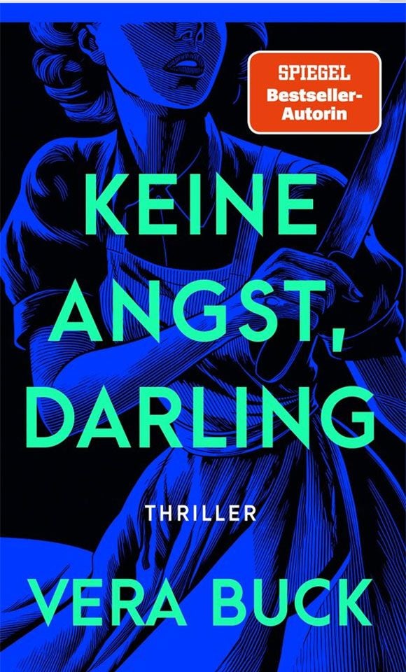 Buchcover von "Keine Angst, Darling" von Vera Buck mit gezeichneter Frau und Messer.