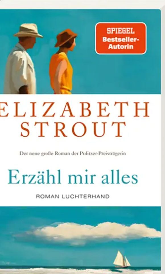 Buchcover von „Erzähl mir alles“ von Elizabeth Strout mit Strandmotiv und zwei Menschen.