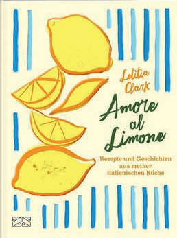 Buchcover mit Zitronen und dem Titel "Amore al Limone" von Letitia Clark.