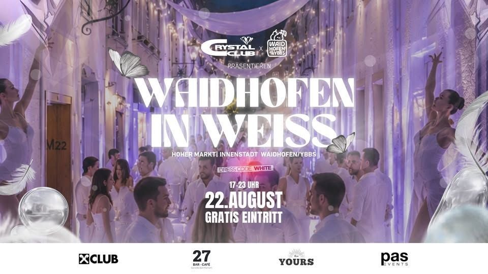 Veranstaltungsplakat für "Waidhofen in Weiß" am 22. August mit weiß gekleideten Menschen.