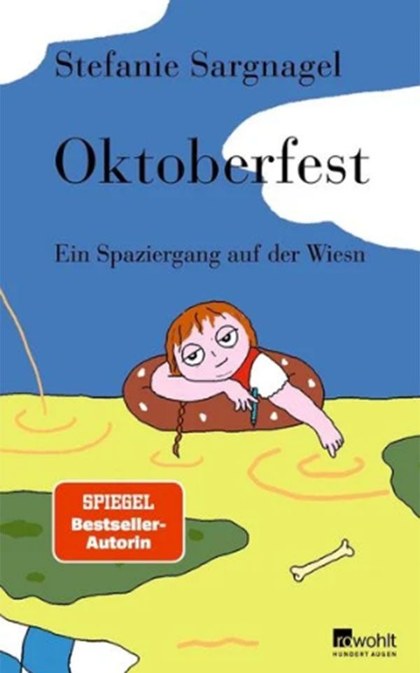 Buchtitel „Oktoberfest“ von Stefanie Sargnagel mit Illustration eines Mädchens auf gelbem Boden.