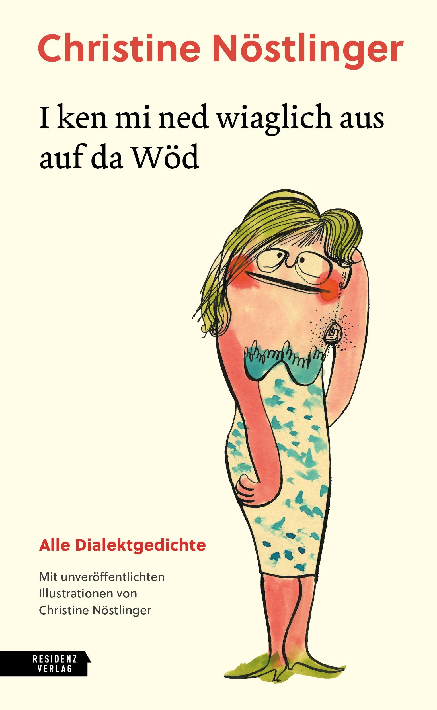 Buchcover „I ken mi ned wiaglich aus auf da Wöd“ mit gezeichneter Frau in bunt gemustertem Kleid.
