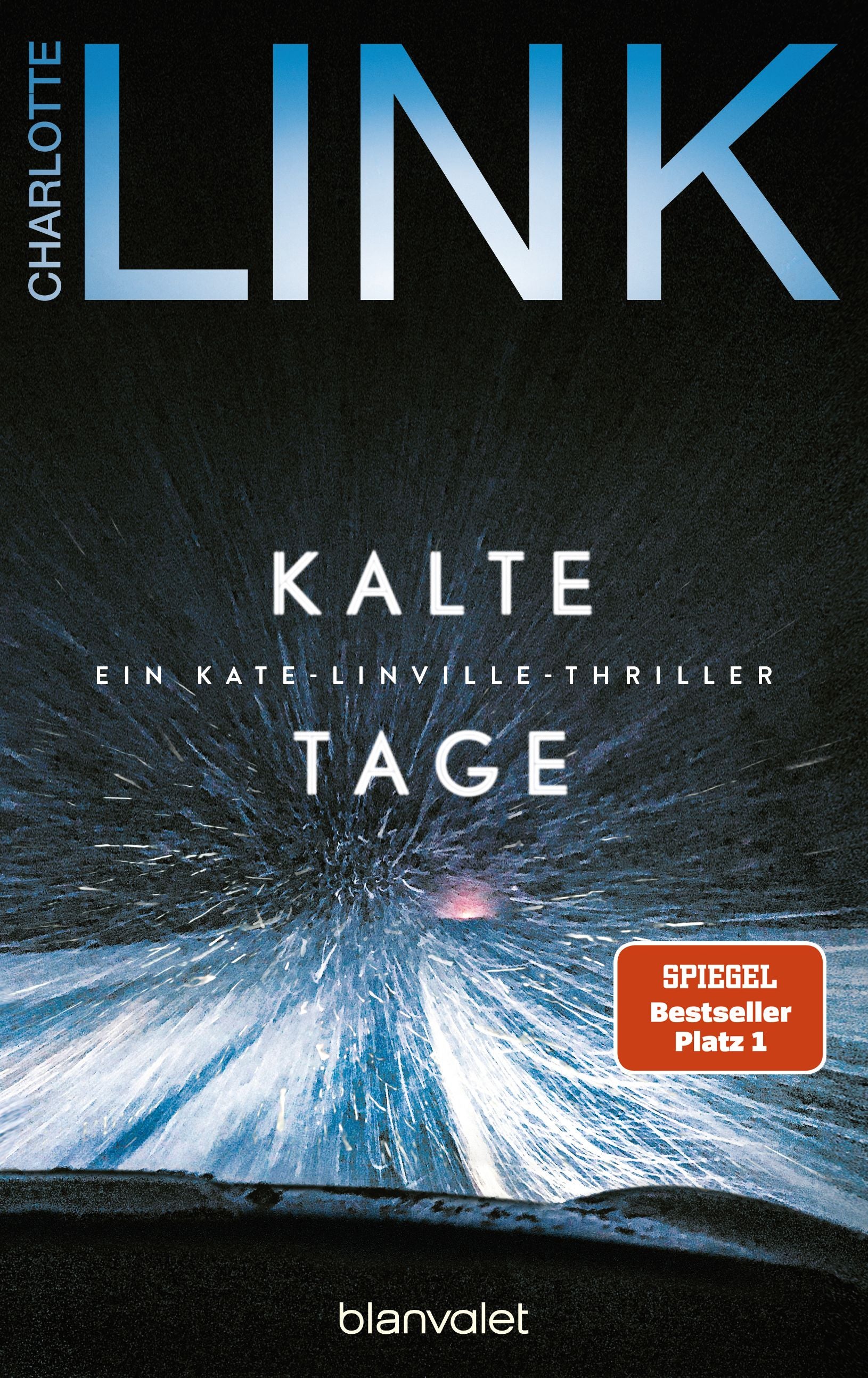 Buchcover: "Kalte Tage" von Charlotte Link mit verschneiter Landschaft und Bestseller-Sticker.